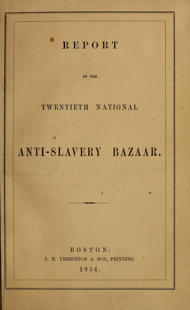 Report of the Twentieth National Anti-Slavery Bazaar Report of the Twentieth National Anti-Slavery Bazaar