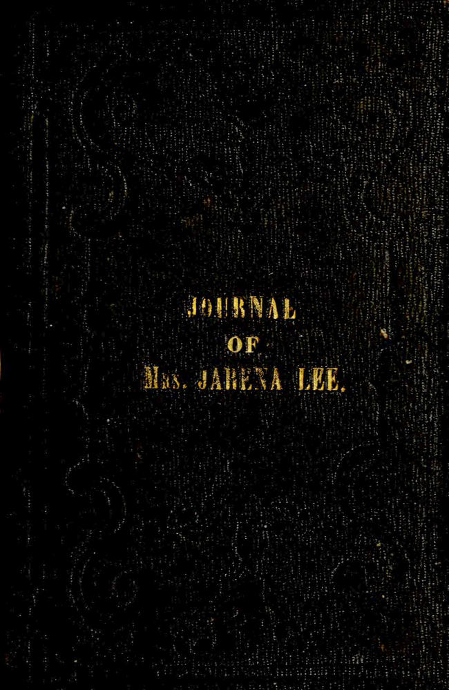 Religious Experience and Journal of Mrs. Jarena Lee
Giving an Account of Her Call to Preach the Gospel