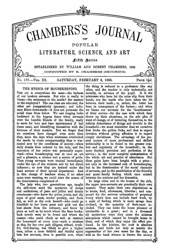 Chambers's Journal of Popular Literature, Science, and Art, Fifth Series, No. 110, Vol. III, February 6, 1886 Chambers's Journal of Popular Literature, Science, and Art, Fifth Series, No. 110, Vol. III, February 6, 1886
