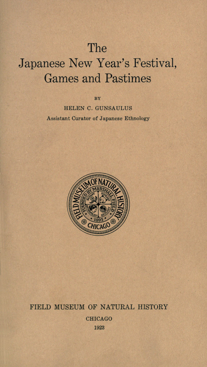 The Japanese New Year's Festival, Games and Pastimes The Japanese New Year's Festival, Games and Pastimes