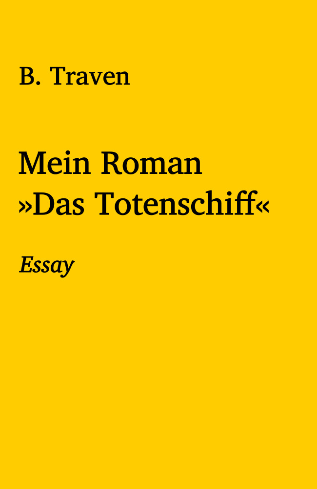 Mein Roman »Das Totenschiff« Mein Roman »Das Totenschiff«
