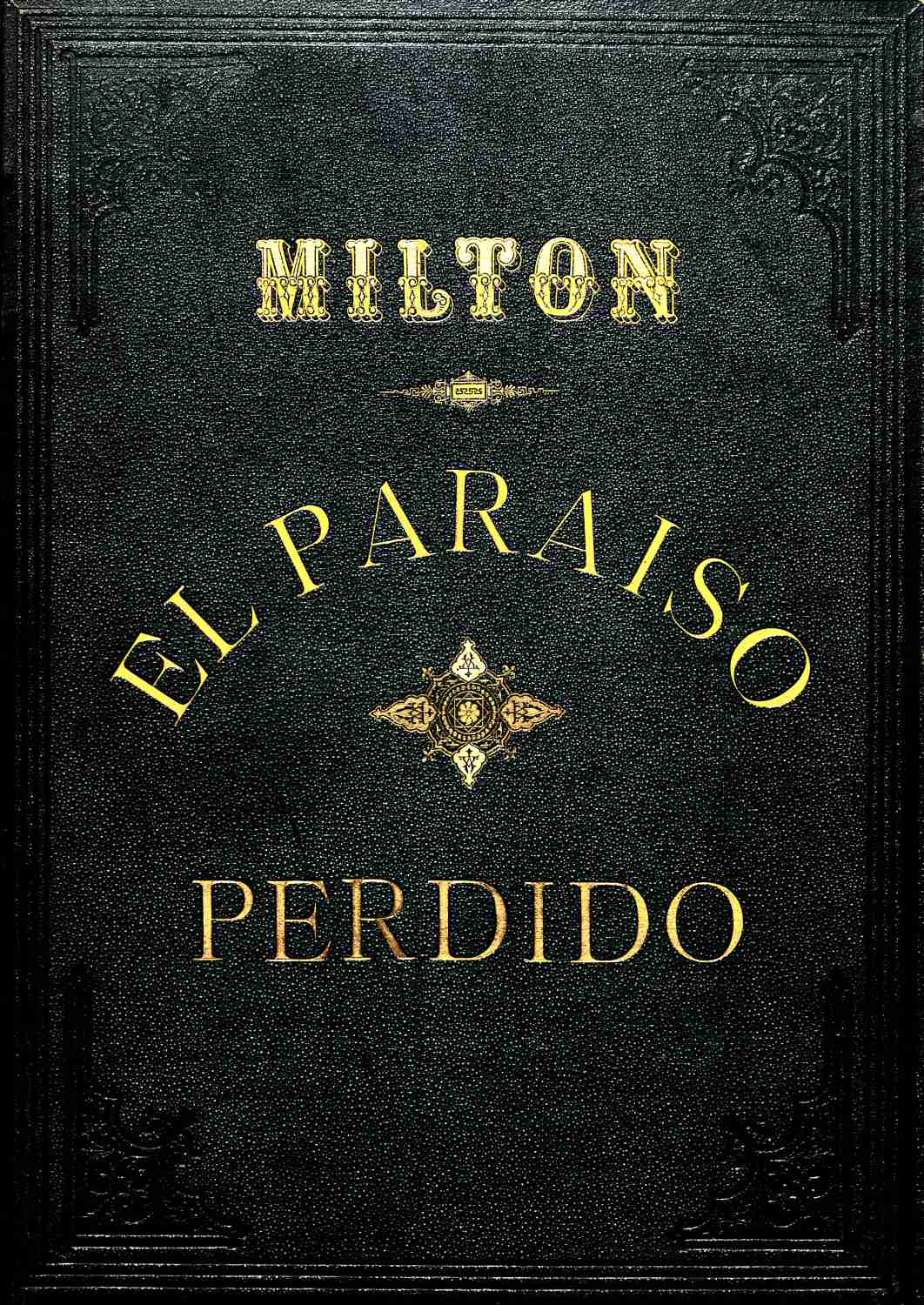 El paraíso perdido El paraíso perdido