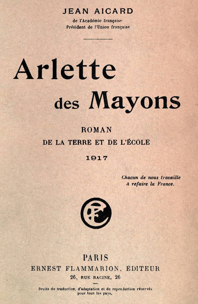 Arlette des Mayons: Roman de la terre et de l'école Arlette des Mayons: Roman de la terre et de l'école