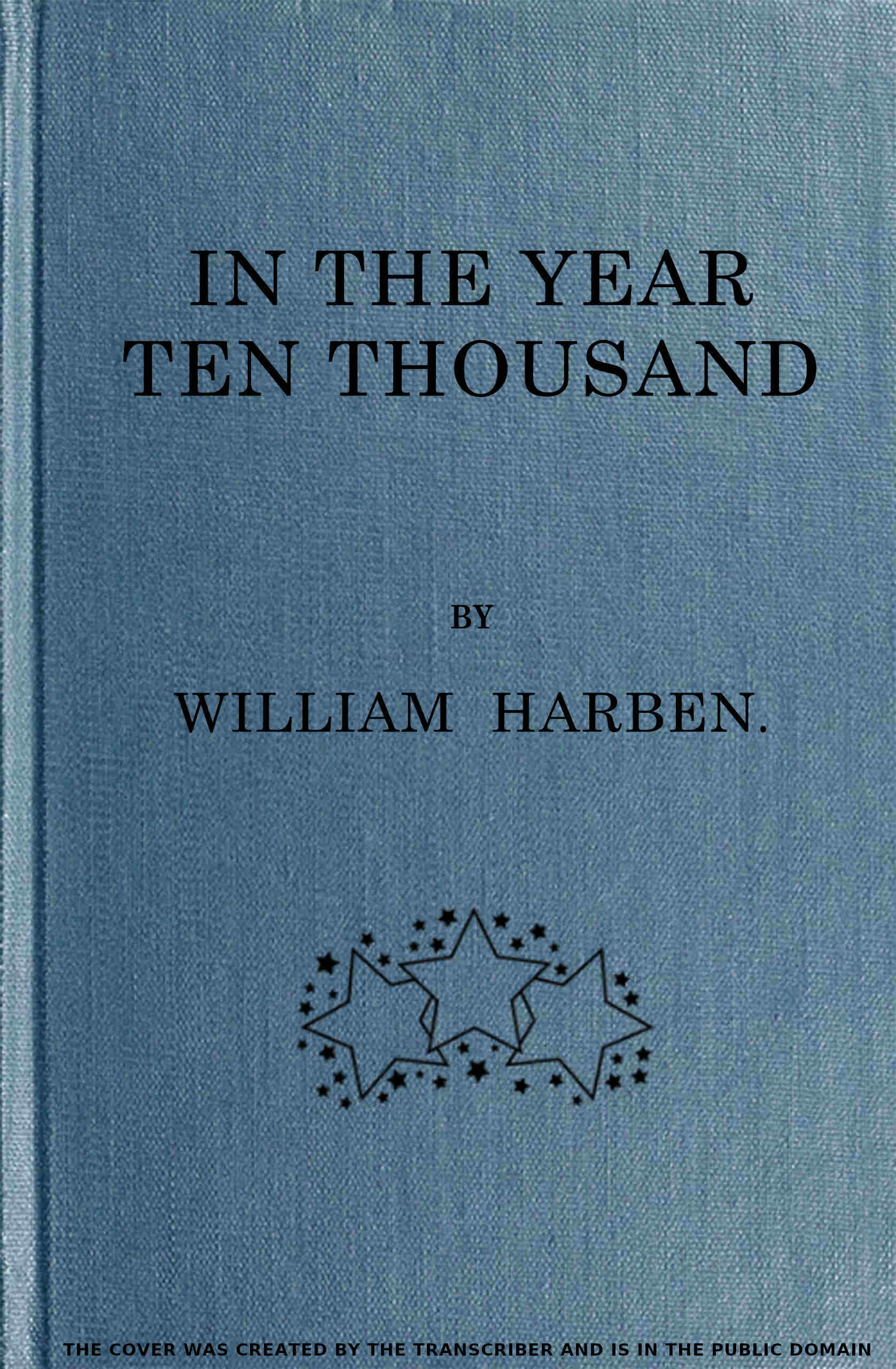 In the Year Ten Thousand In the Year Ten Thousand