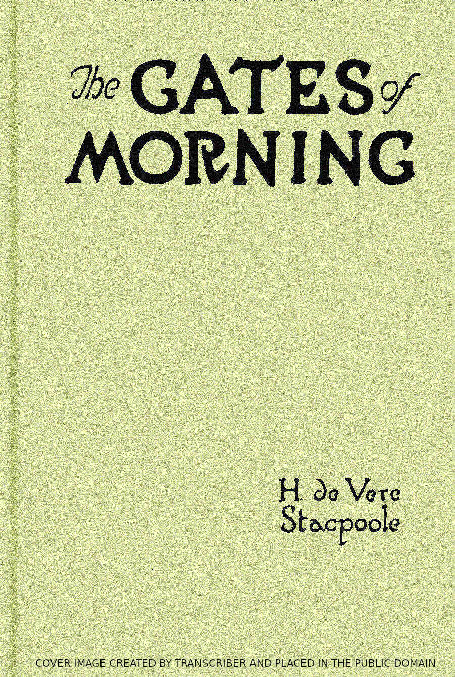 The Gates of Morning The Gates of Morning