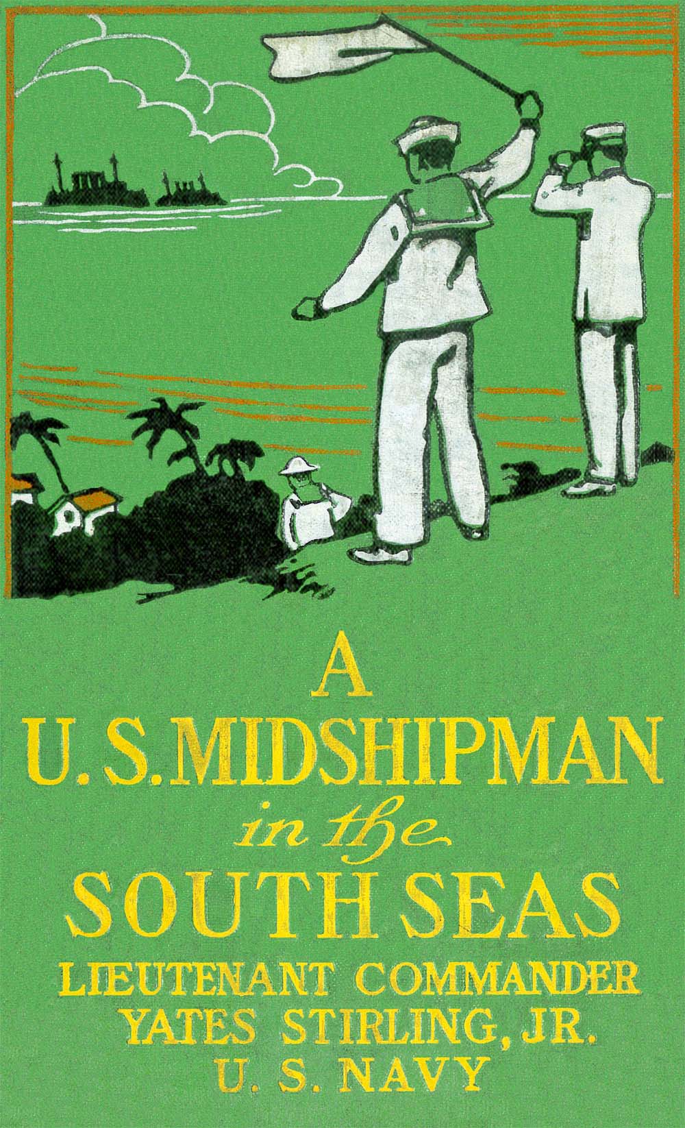 A United States Midshipman in the South Seas A United States Midshipman in the South Seas