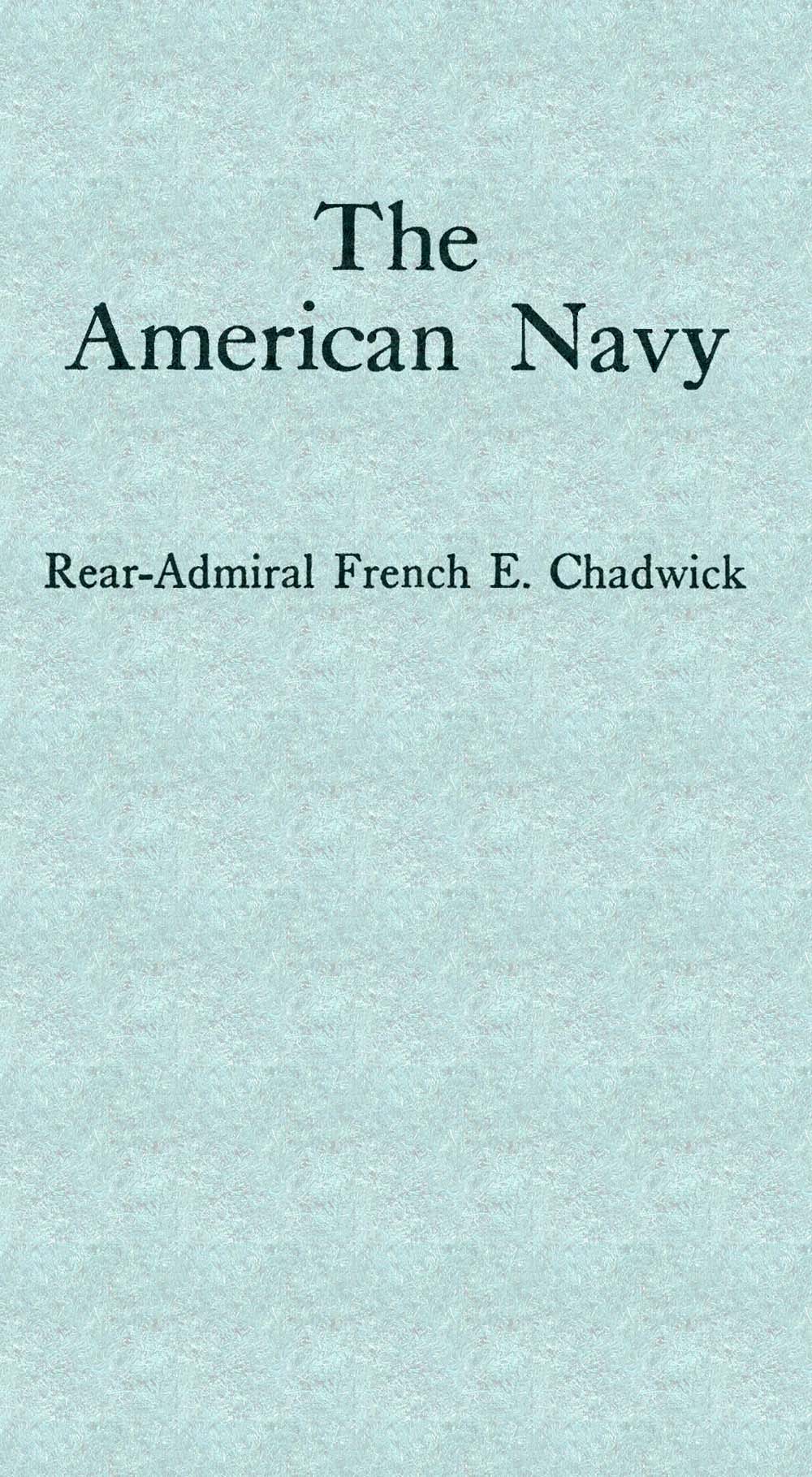 The American Navy The American Navy