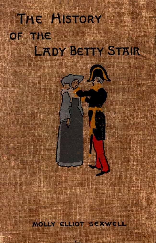 The History of the Lady Betty Stair The History of the Lady Betty Stair