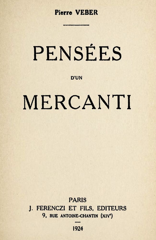 Pensées d'un mercanti Pensées d'un mercanti