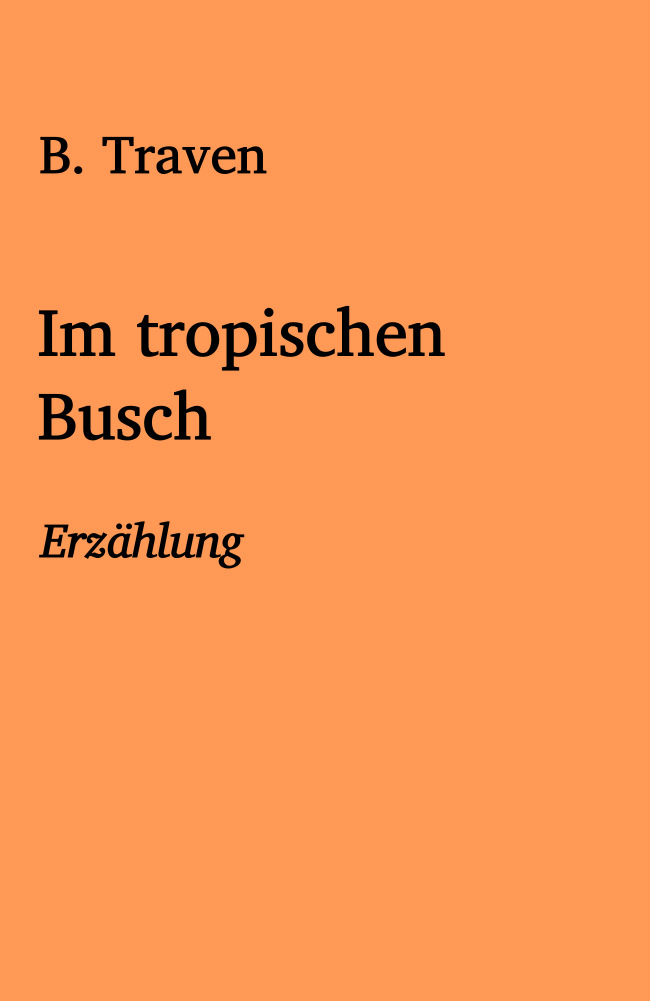 Im tropischen Busch