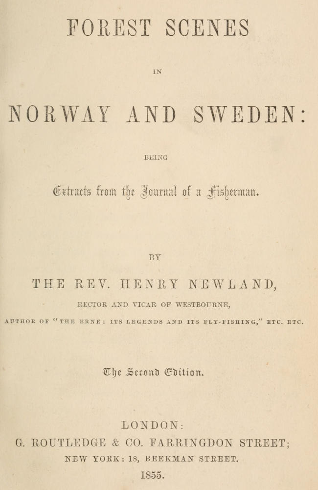 Forest Scenes in Norway and Sweden: Being Extracts from the Journal of a Fisherman Forest Scenes in Norway and Sweden: Being Extracts from the Journal of a Fisherman