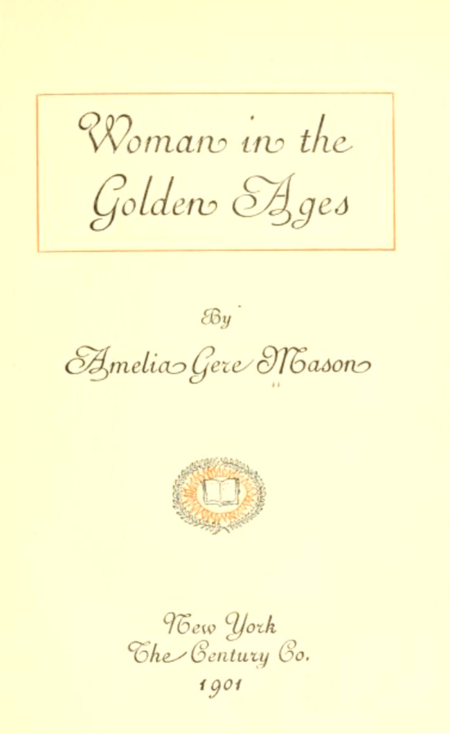 Woman in the golden ages Woman in the golden ages