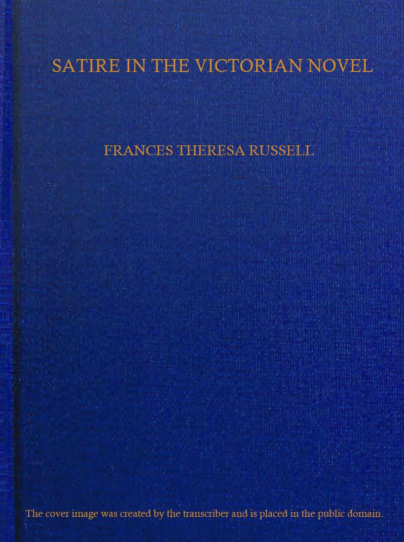 Satire in the Victorian novel Satire in the Victorian novel