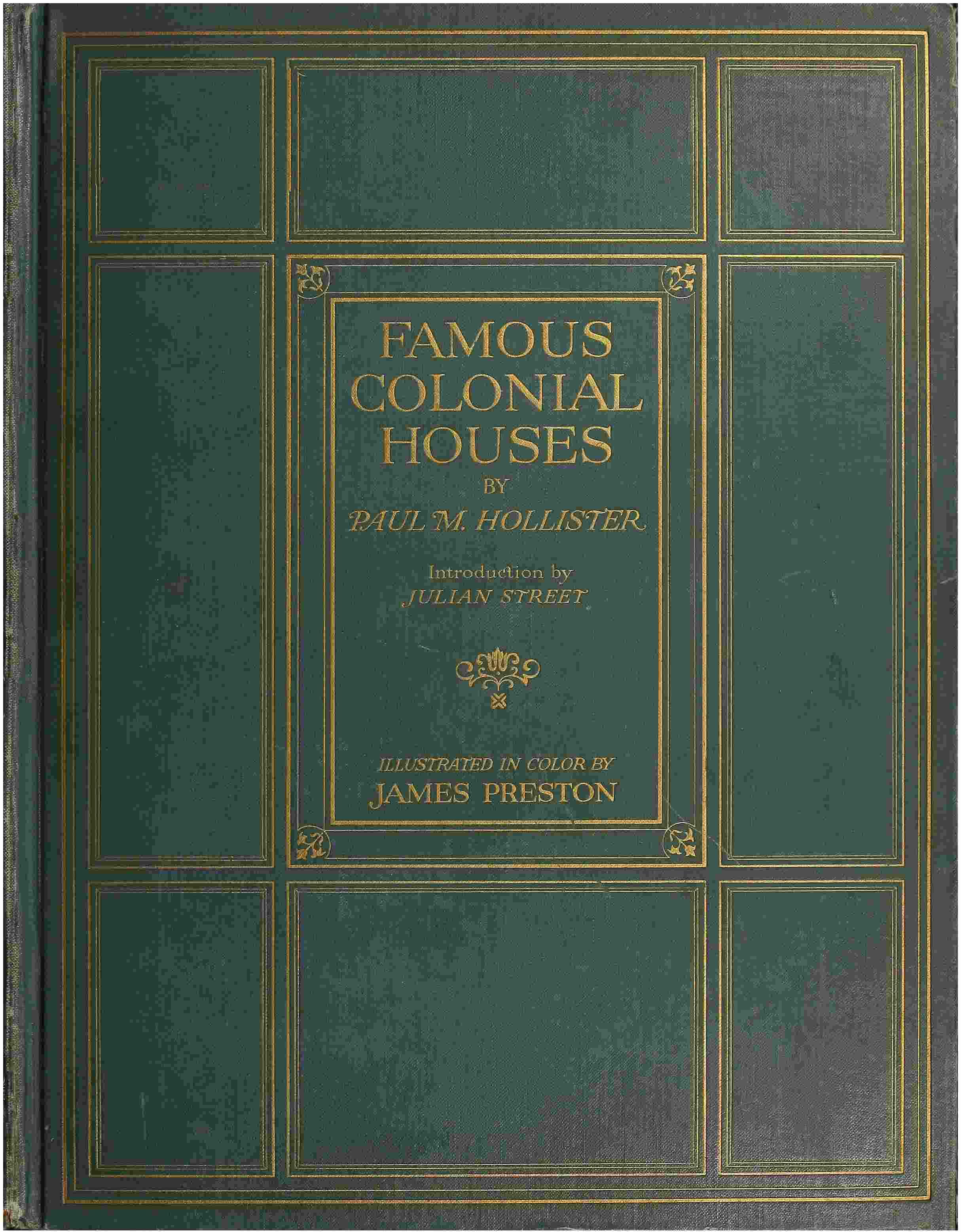 Famous Colonial Houses Famous Colonial Houses