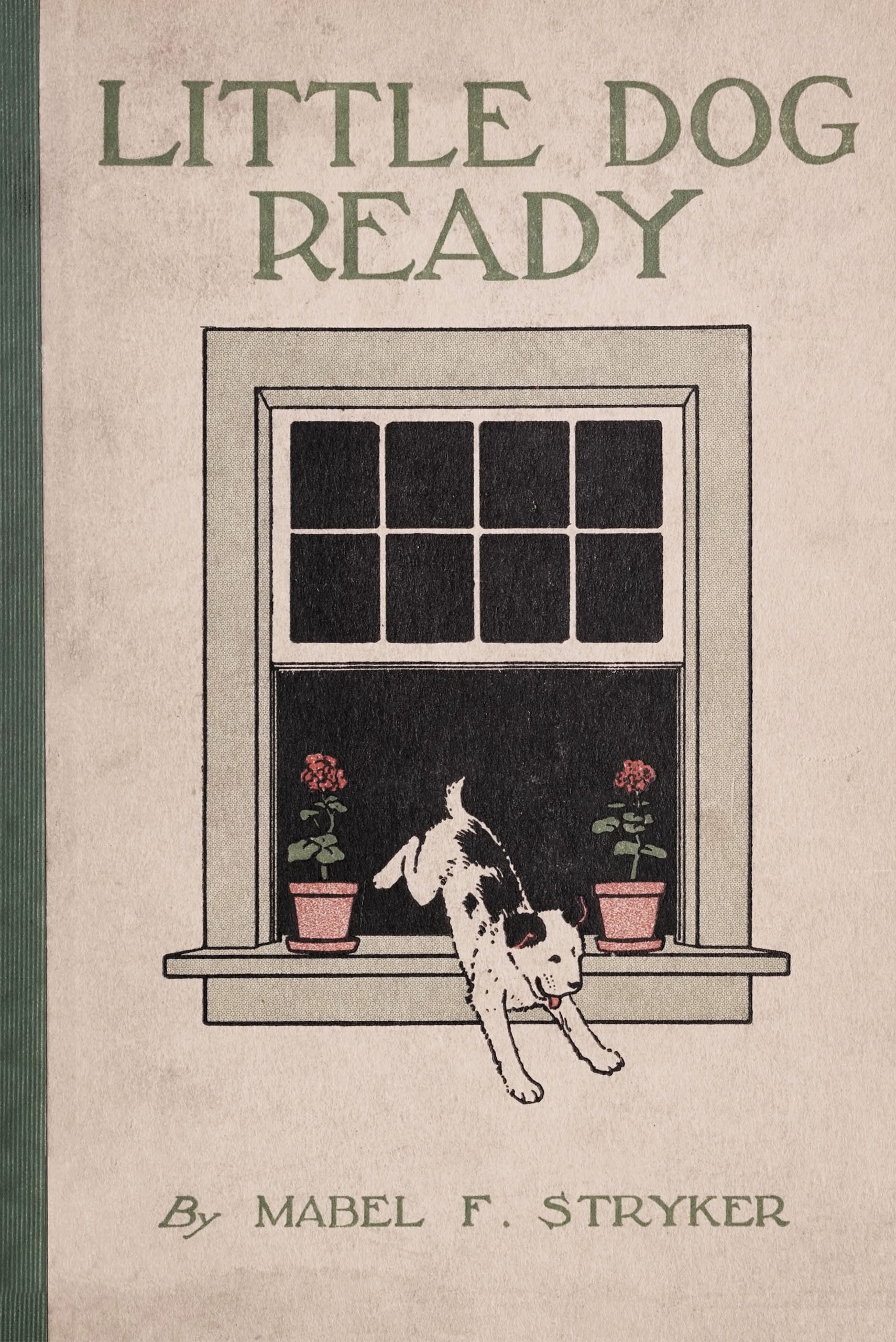 Little Dog Ready: How He Lost Himself in the Big World Little Dog Ready: How He Lost Himself in the Big World