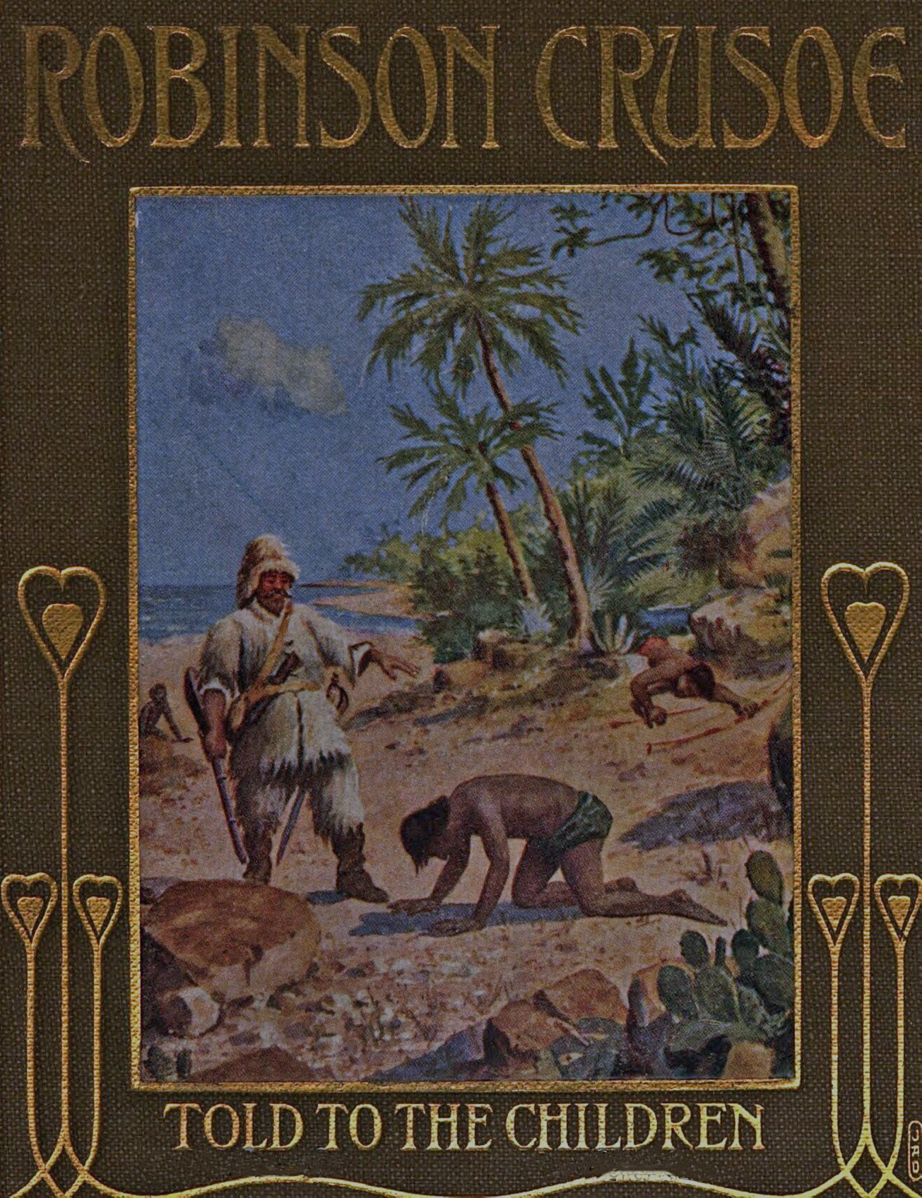 Robinson Crusoe, Told to the Children by John Lang Robinson Crusoe, Told to the Children by John Lang