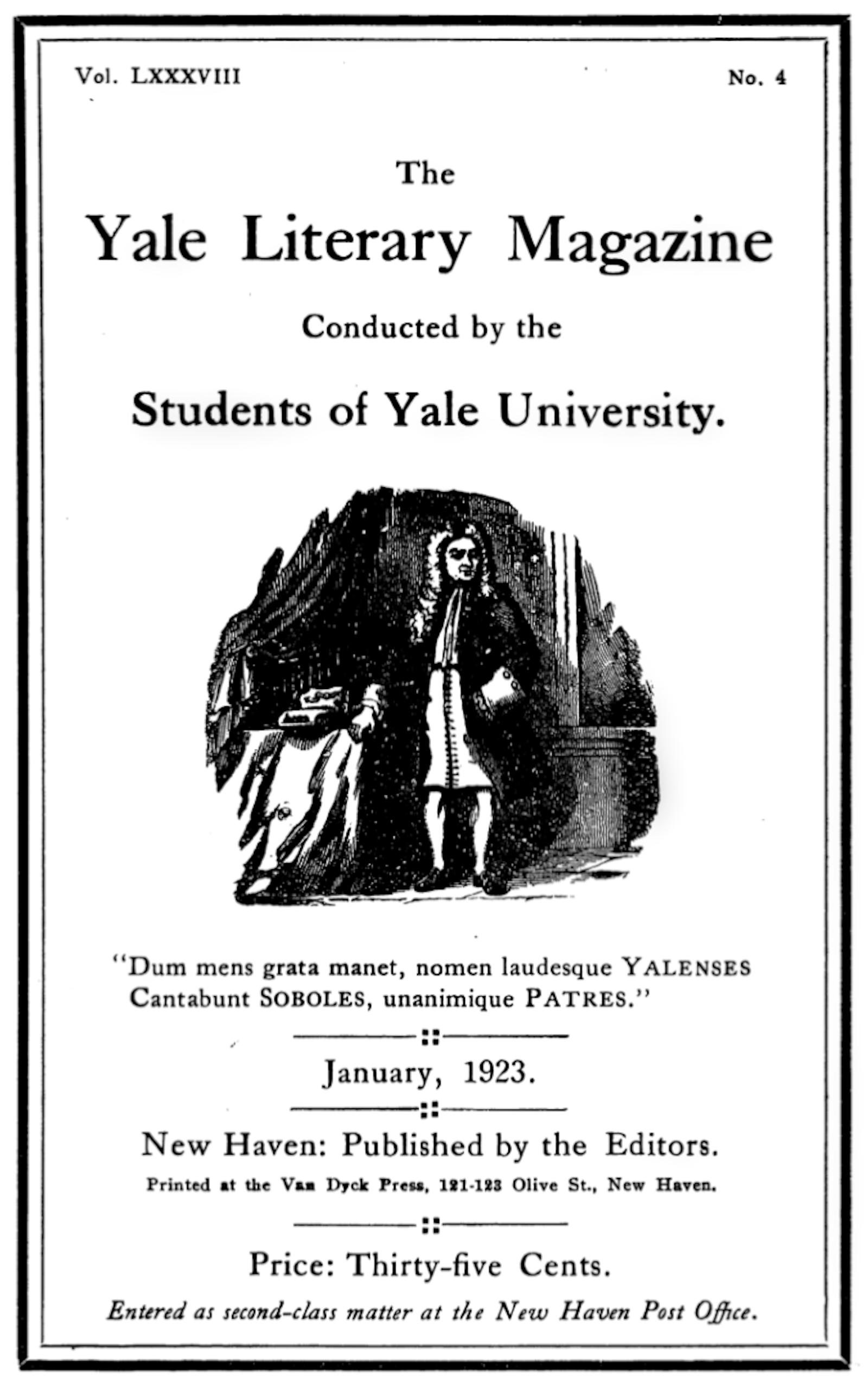 The Yale Literary Magazine (Vol. LXXXVIII, No. 4, January 1923) The Yale Literary Magazine (Vol. LXXXVIII, No. 4, January 1923)