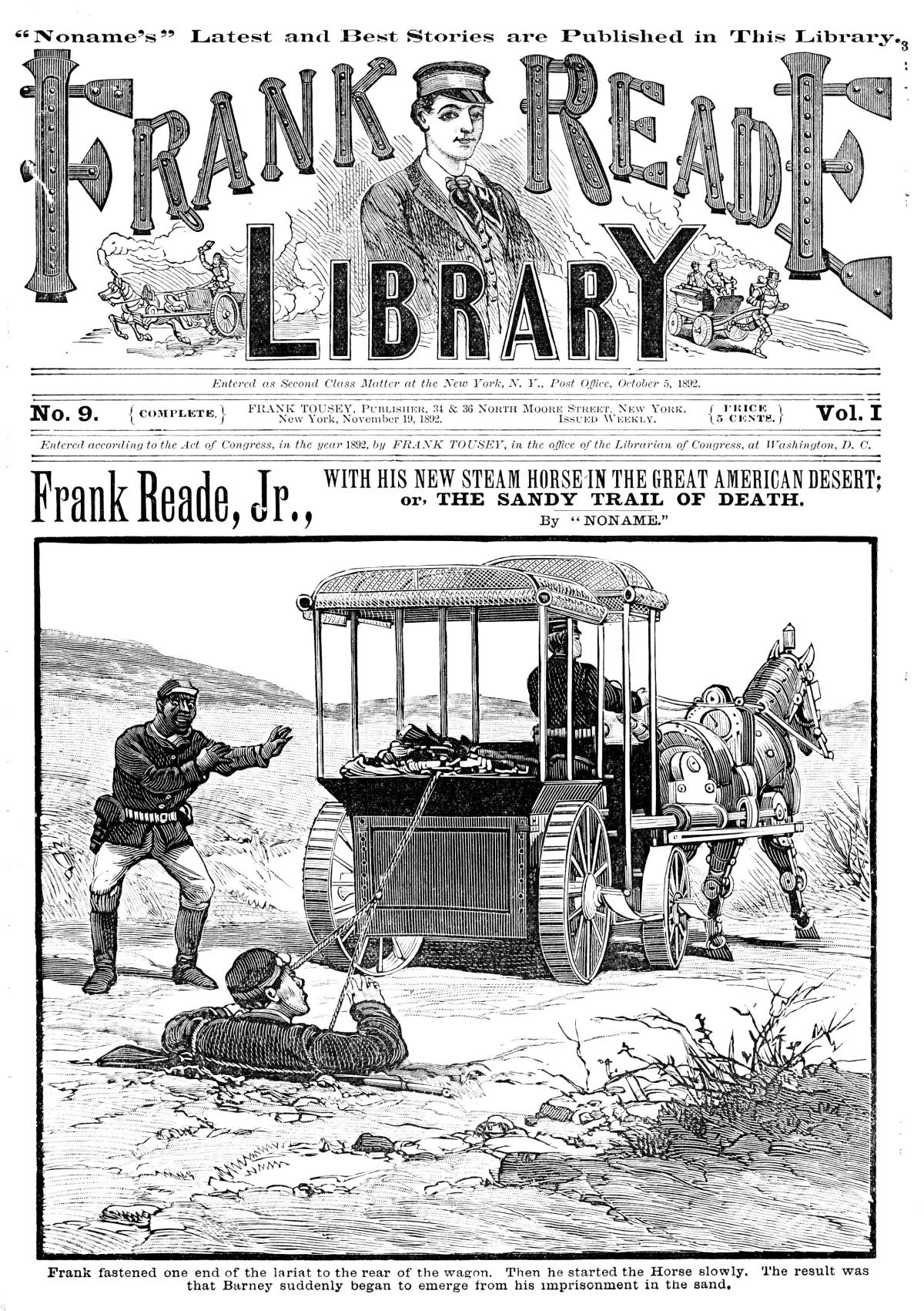 Frank Reade, Jr., with his new steam horse in the great American desert
or, The sandy trail of death
