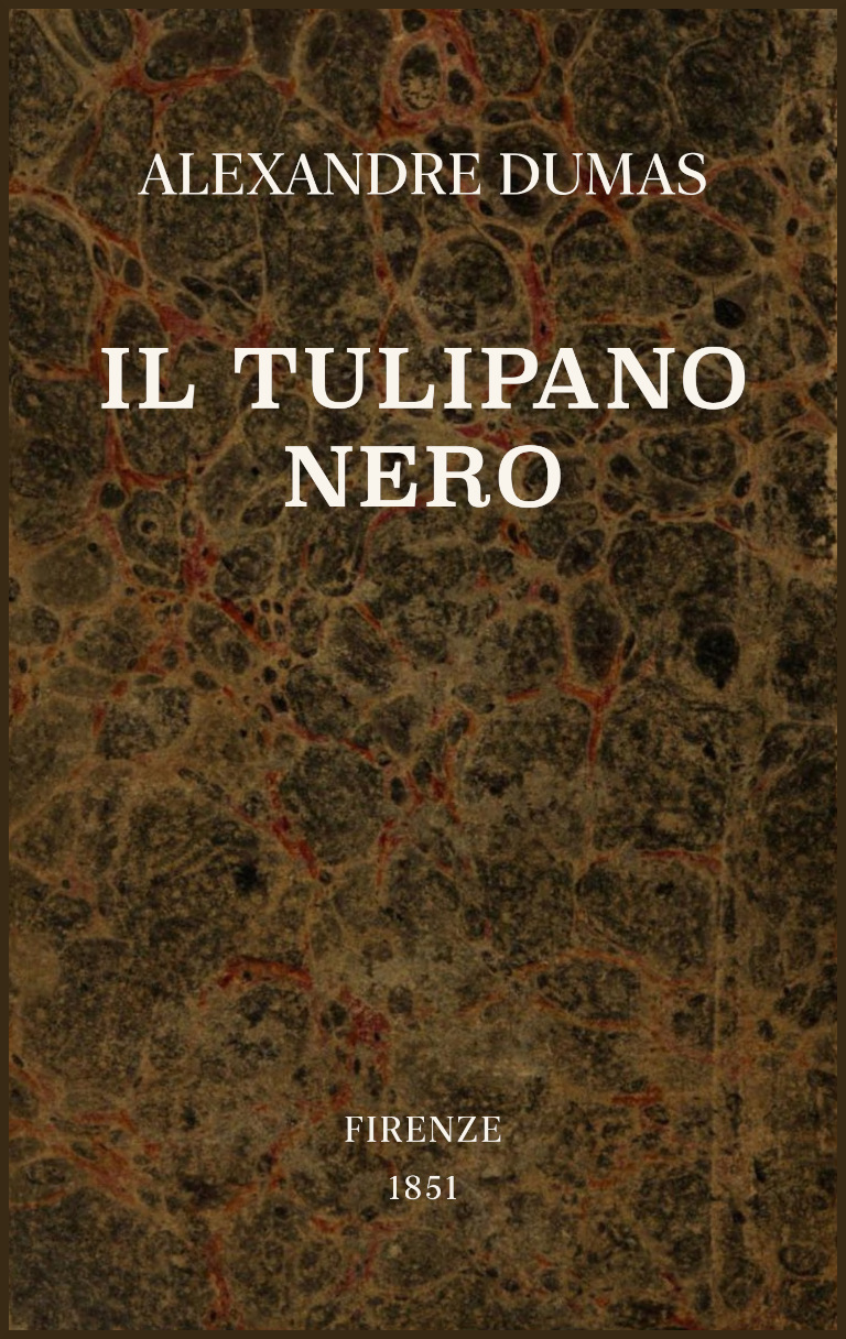 Il tulipano nero Il tulipano nero