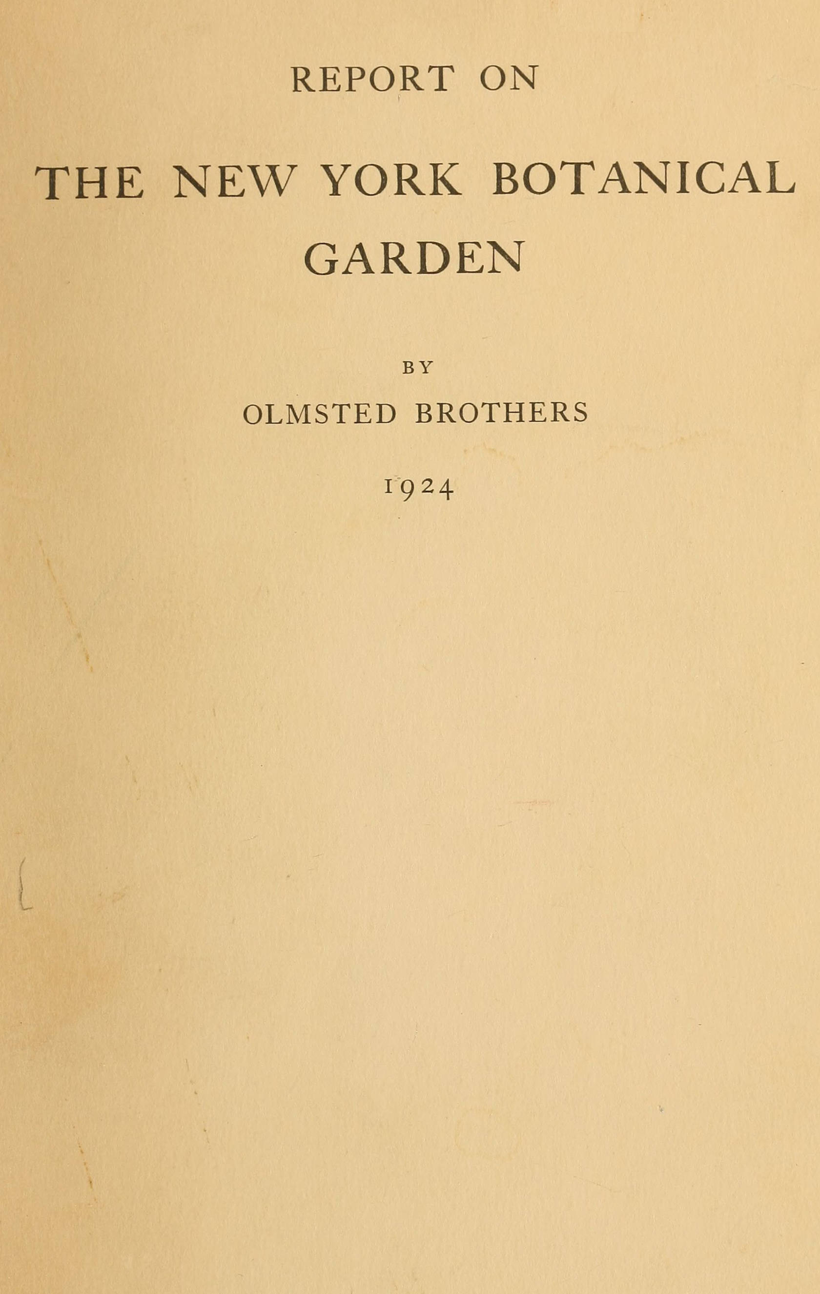 Report on the New York Botanical Garden Report on the New York Botanical Garden
