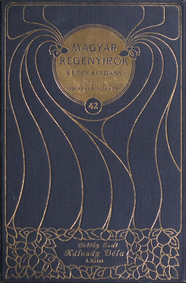 Kálozdy Béla: Regény (1. kötet)