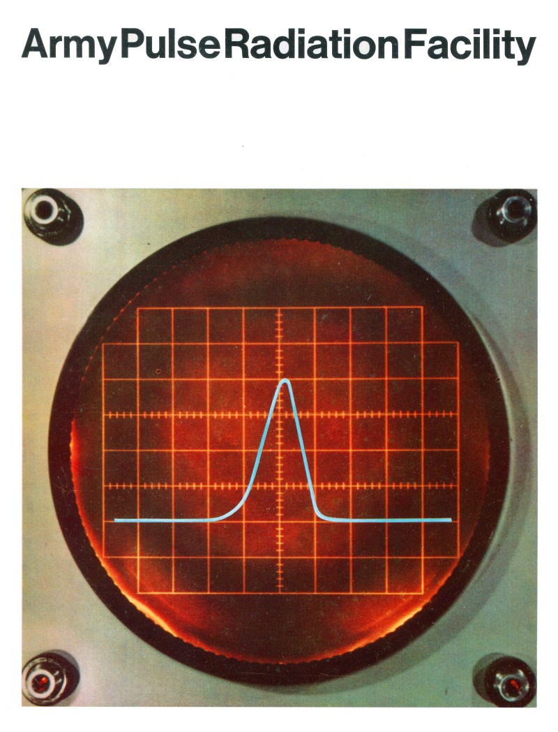 Army Pulse Radiation Facility Army Pulse Radiation Facility