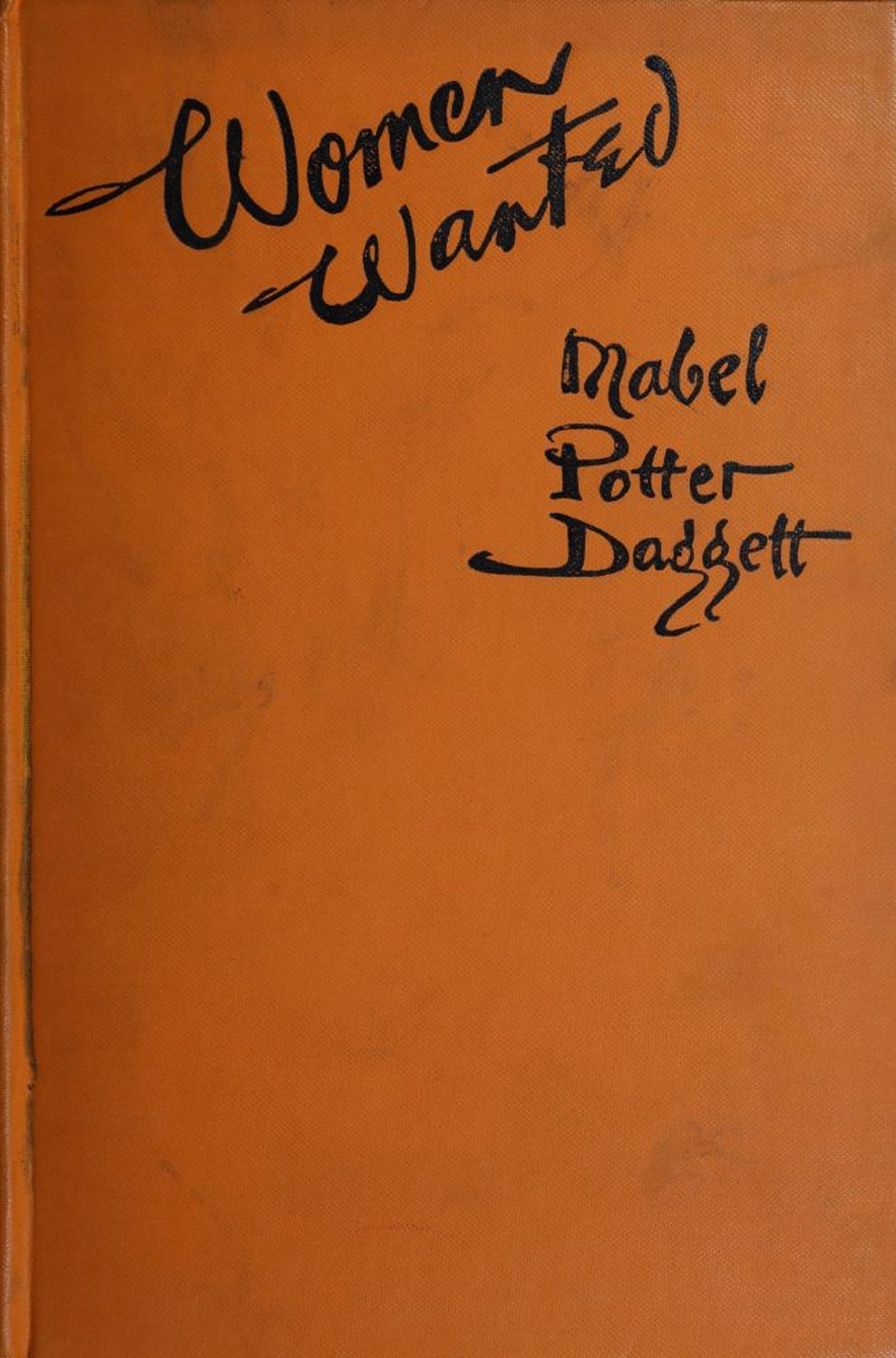 Women wanted: The story written in blood red letters on the horizon of the Great World War Women wanted: The story written in blood red letters on the horizon of the Great World War