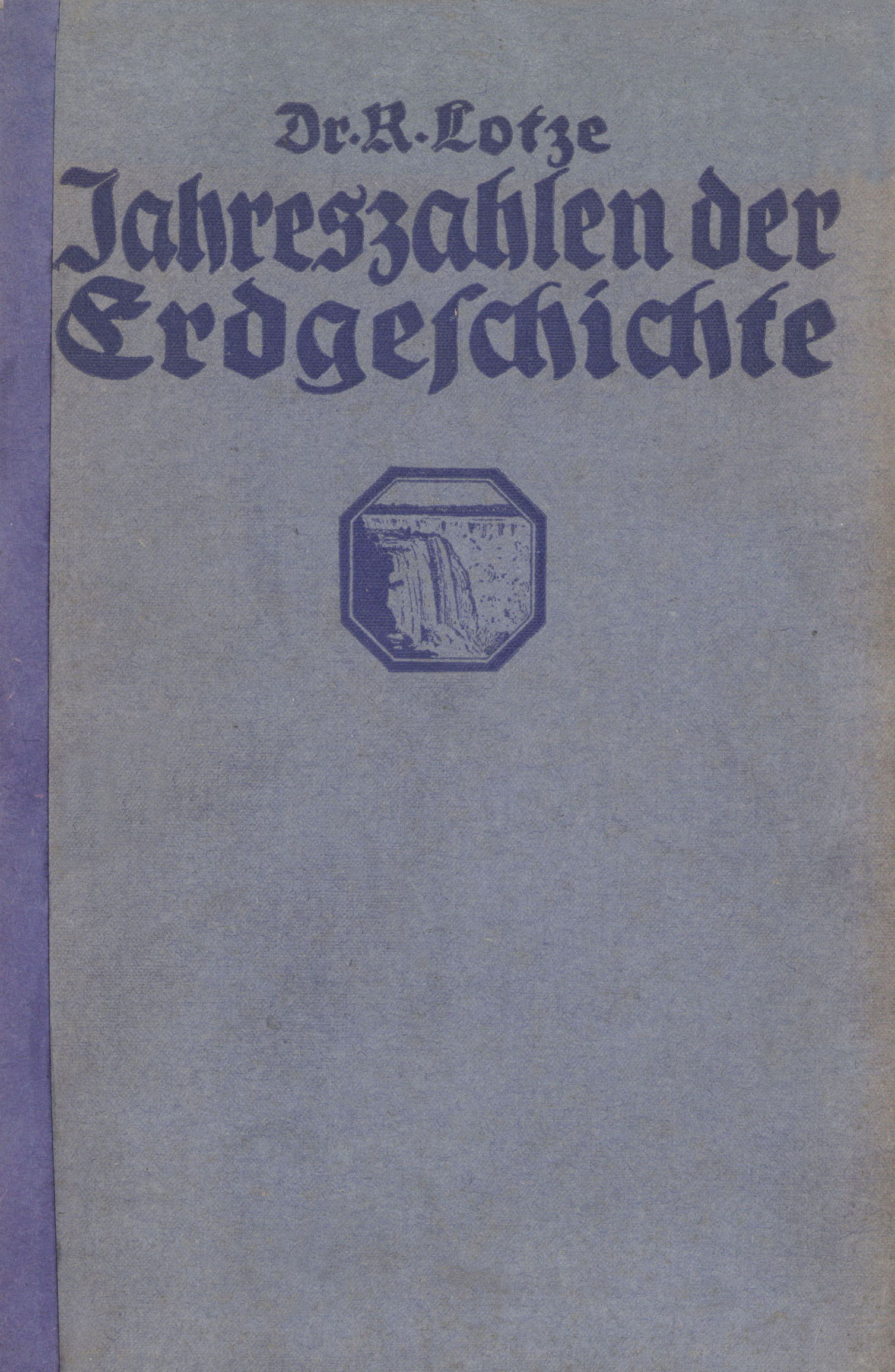 Jahreszahlen der Erdgeschichte Jahreszahlen der Erdgeschichte