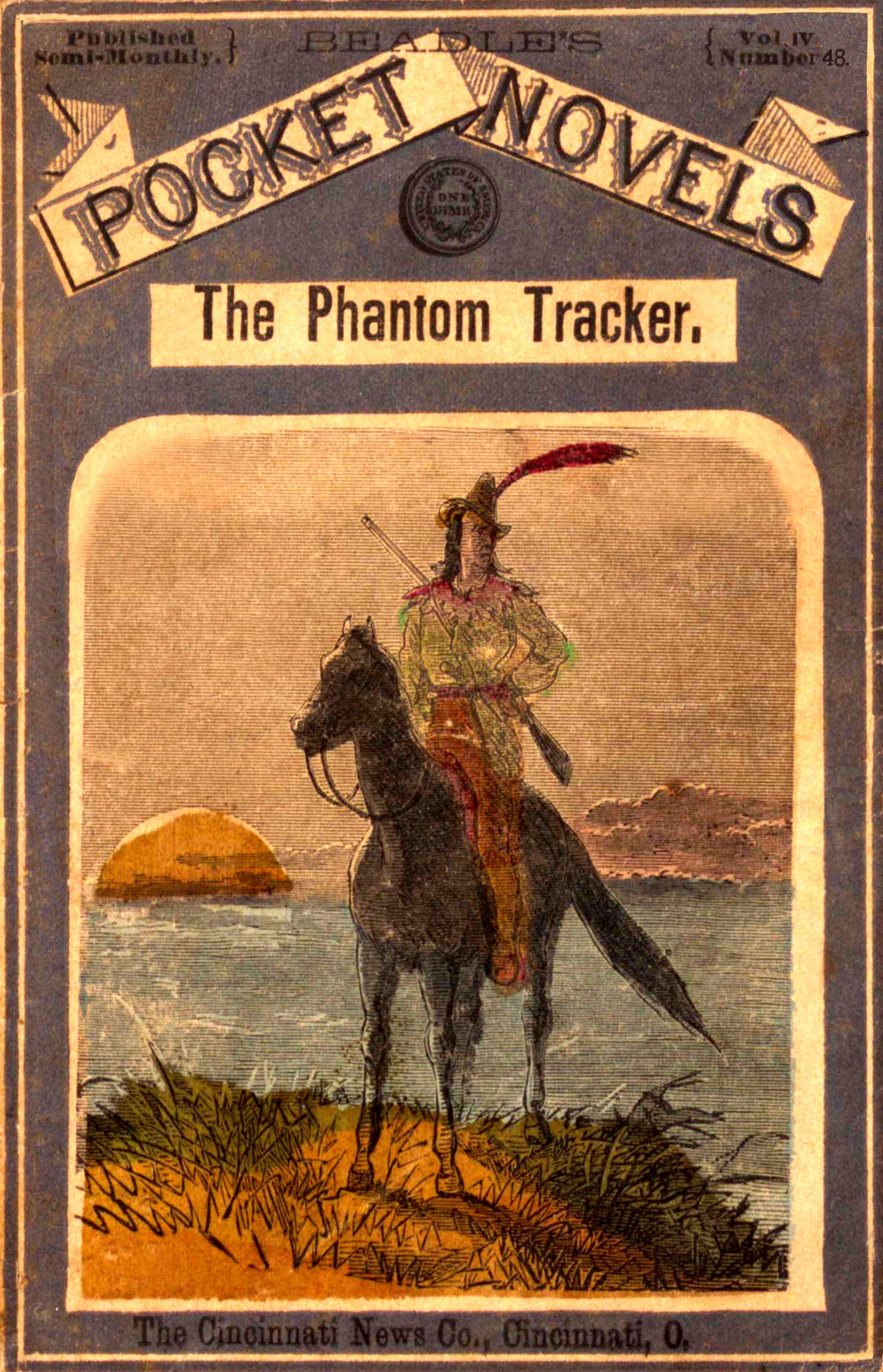 The phantom tracker; or, The prisoner of the hill cave The phantom tracker; or, The prisoner of the hill cave