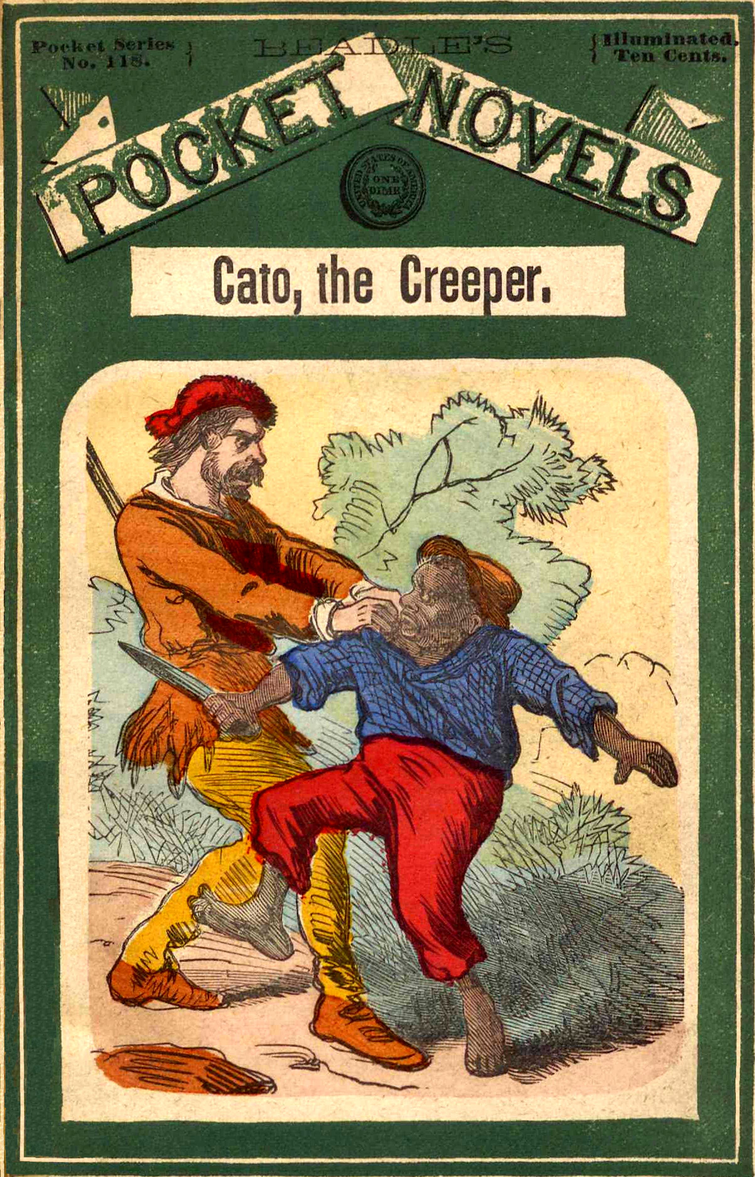 Cato, the creeper; or, The demon of Dead-Man's Forest Cato, the creeper; or, The demon of Dead-Man's Forest