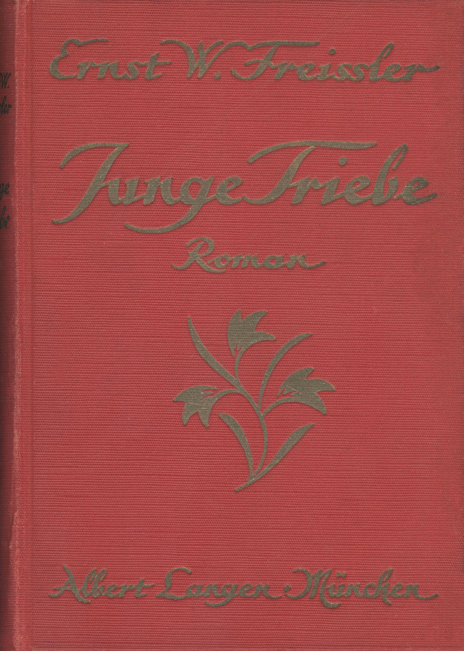 Junge Triebe: Roman Junge Triebe: Roman