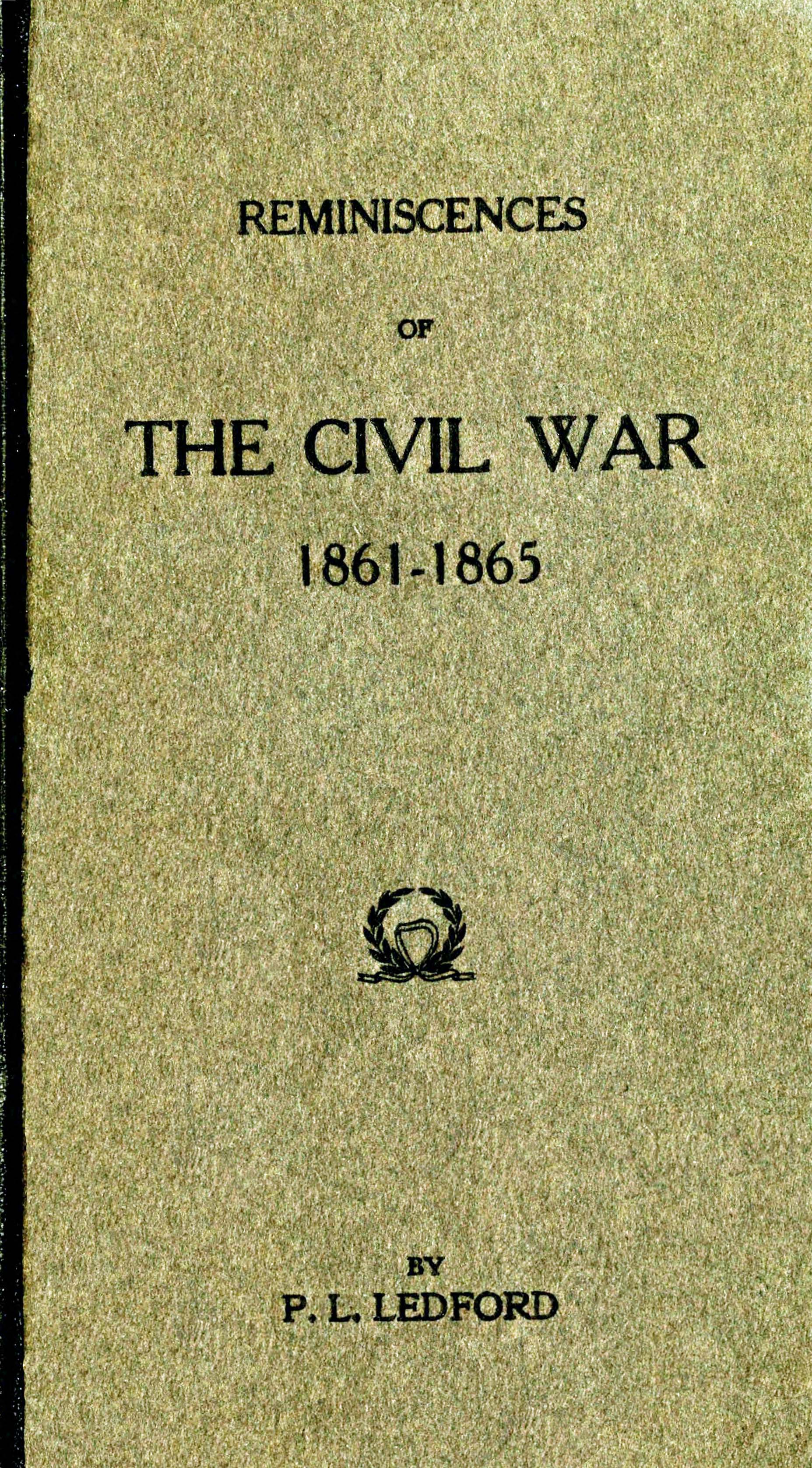 İç Savaş Anıları, 1861-1865