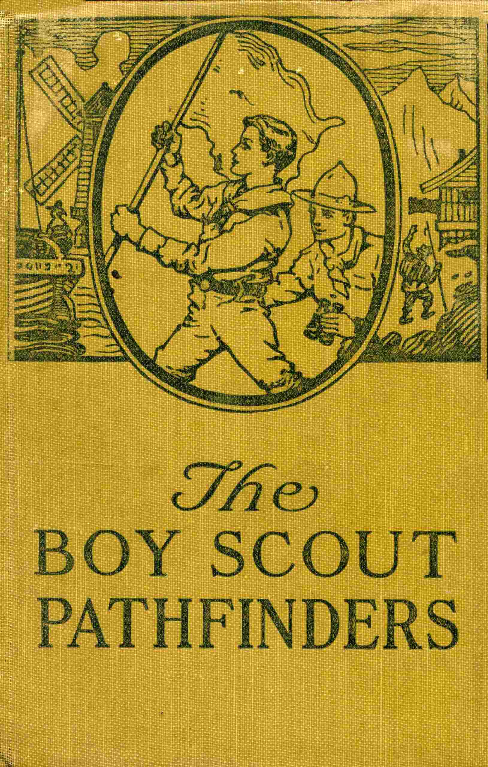 The Boy Scout pathfinders The Boy Scout pathfinders