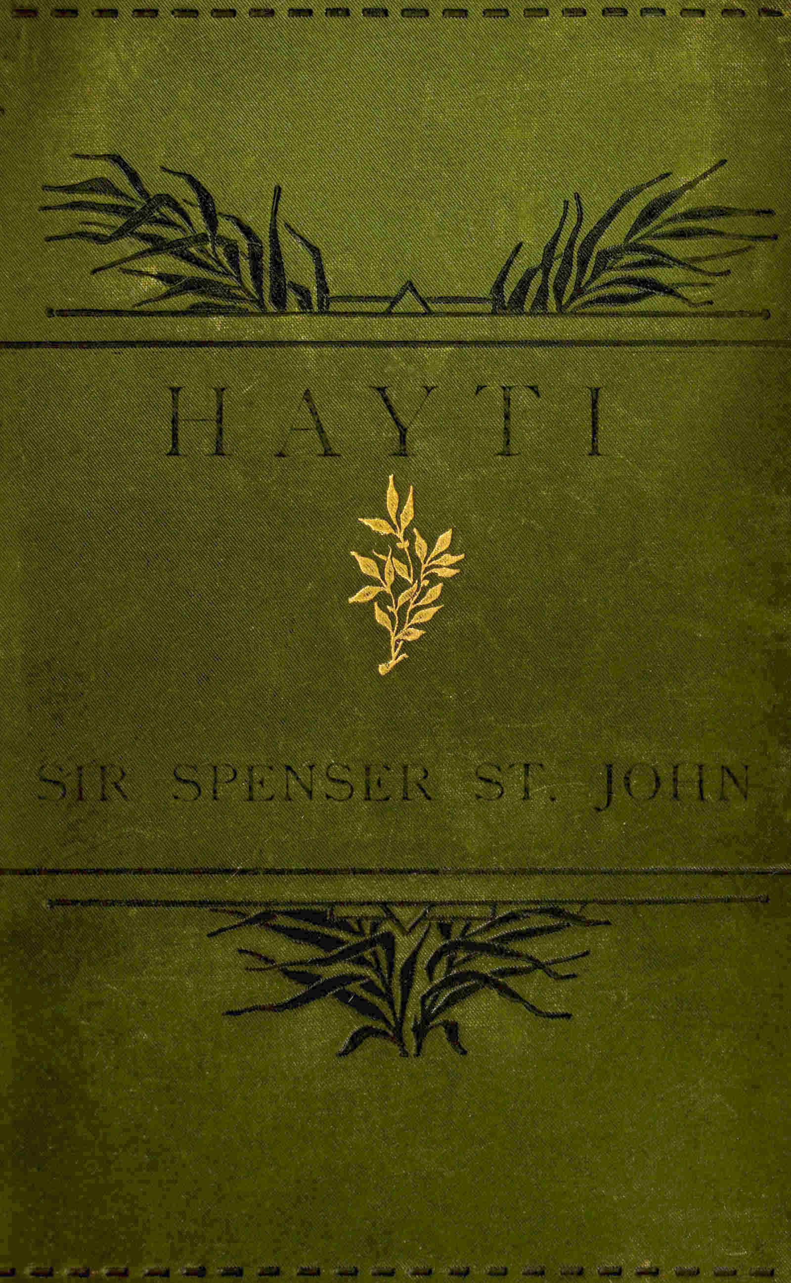 Hayti; or, The black republic. Hayti; or, The black republic.