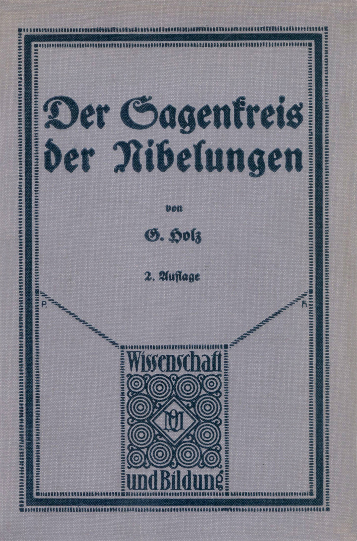 Der Sagenkreis der Nibelungen Der Sagenkreis der Nibelungen