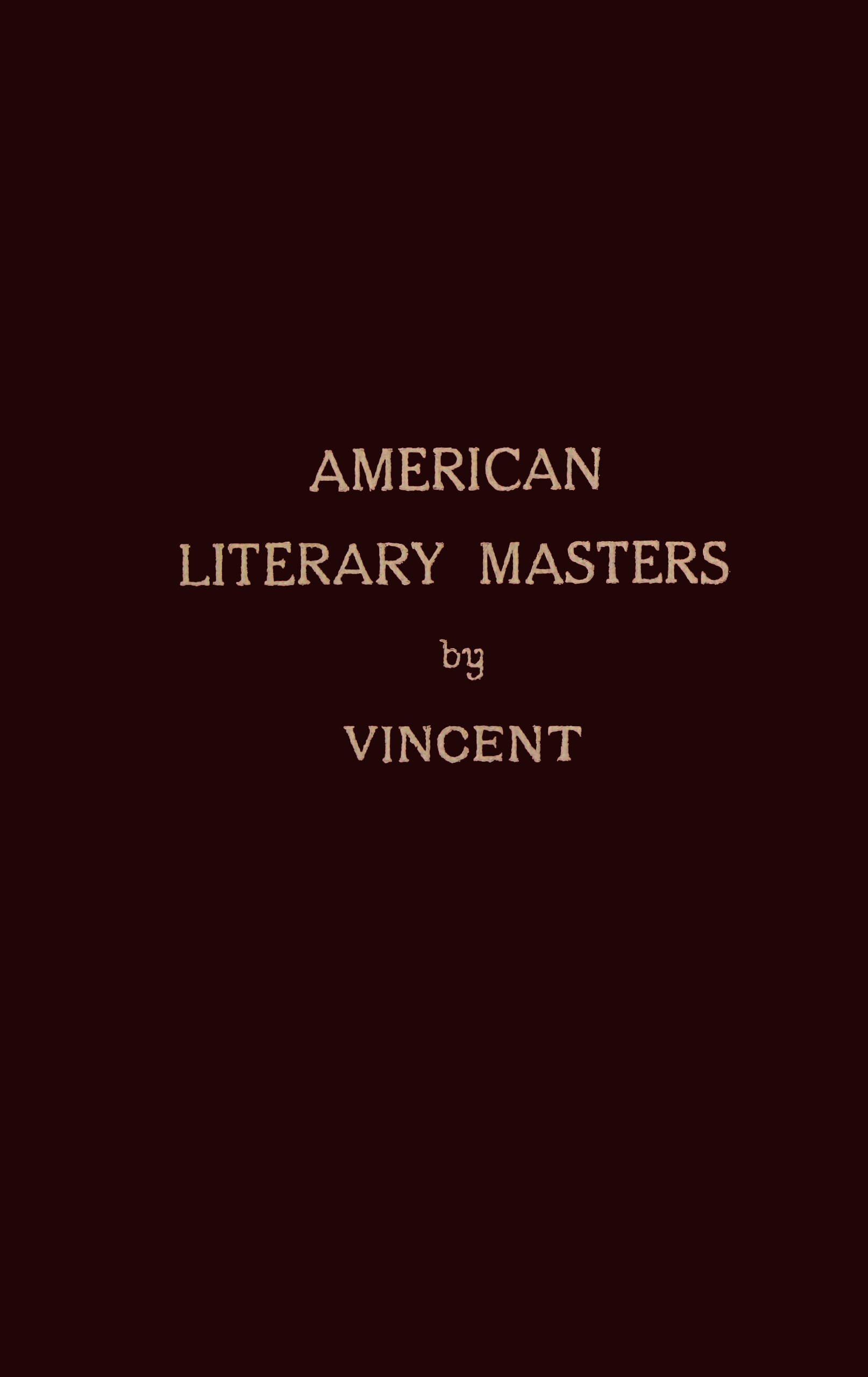 American literary masters American literary masters