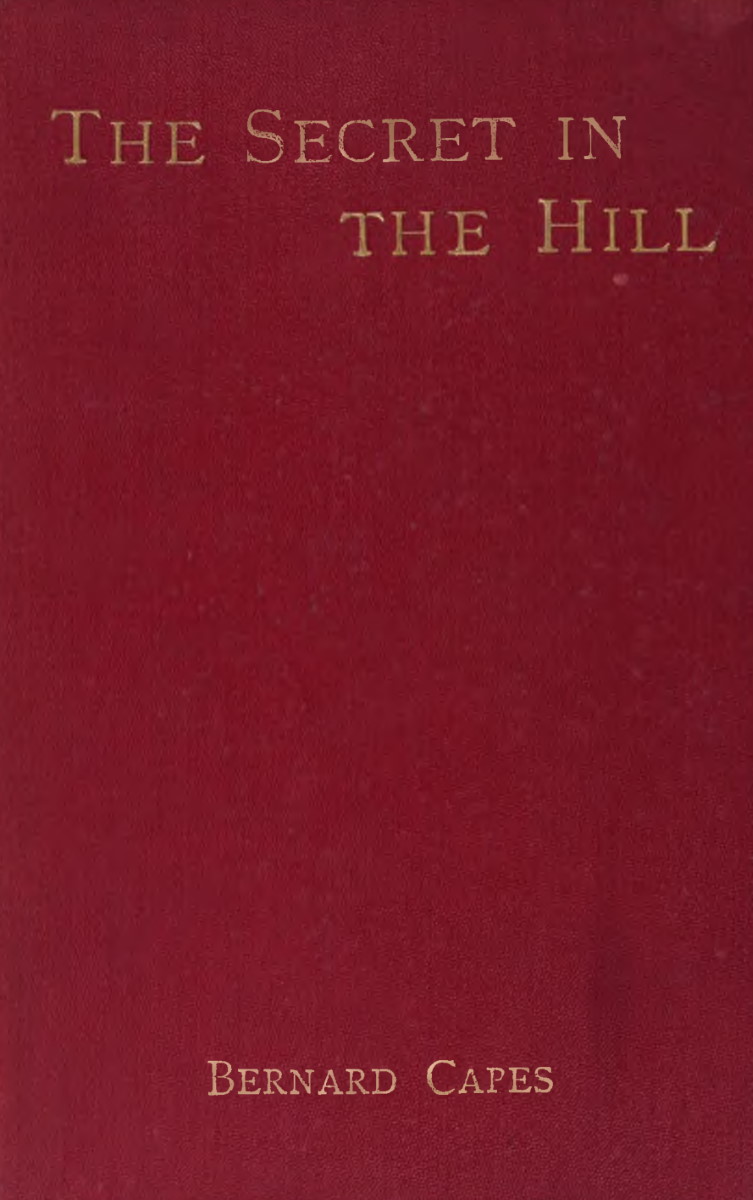 The secret in the hill The secret in the hill