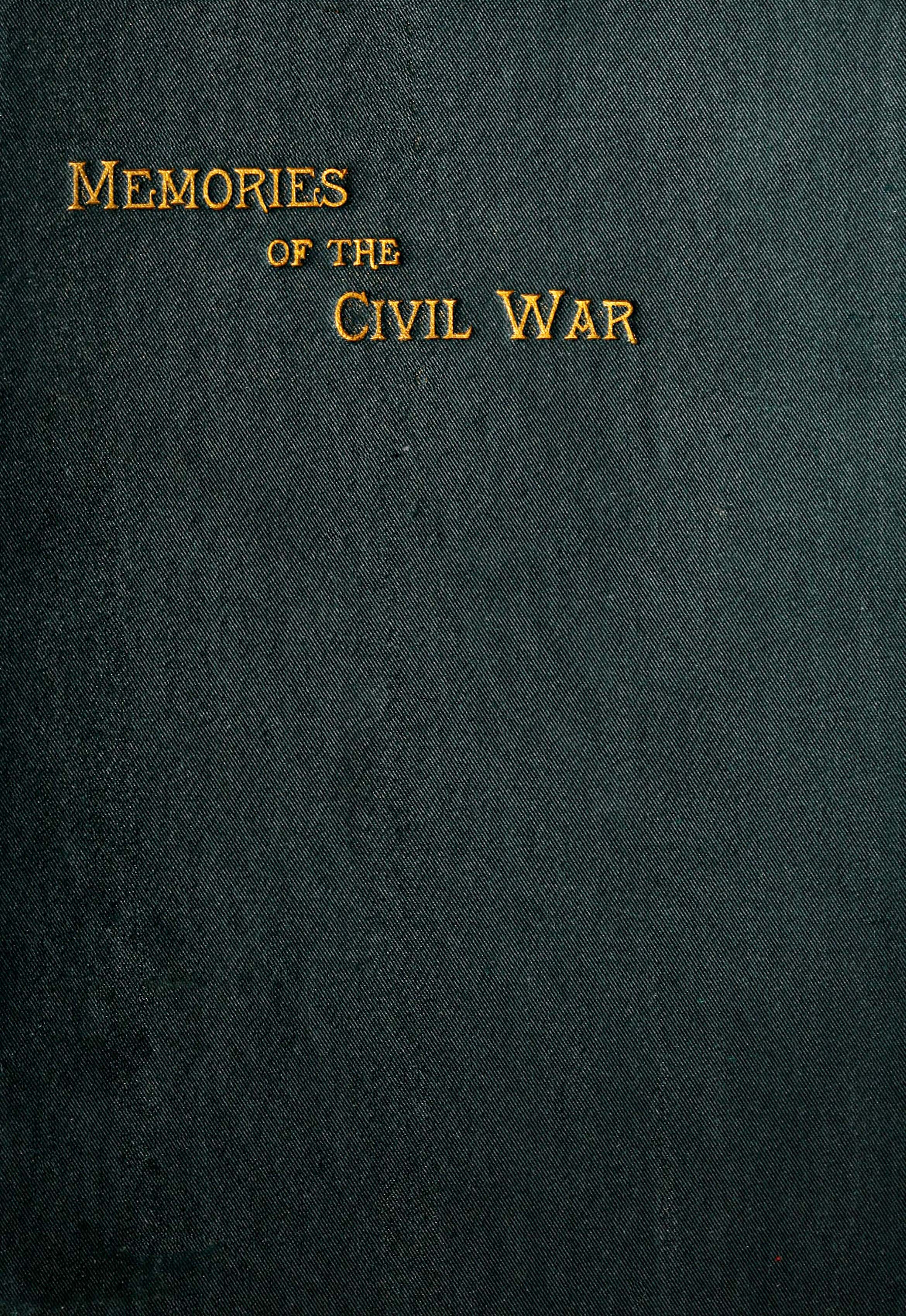 Memories of the Civil War