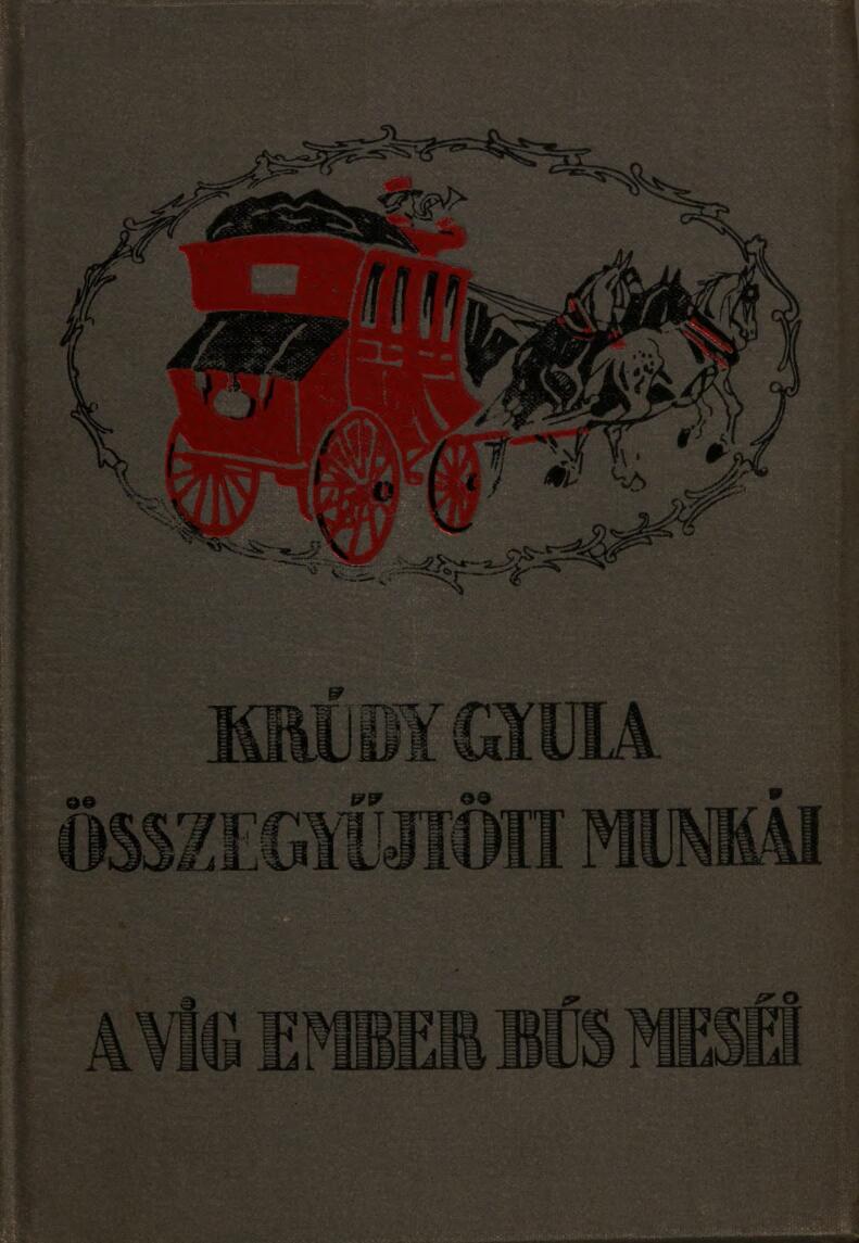 A víg ember bús meséi: Elbeszélések A víg ember bús meséi: Elbeszélések