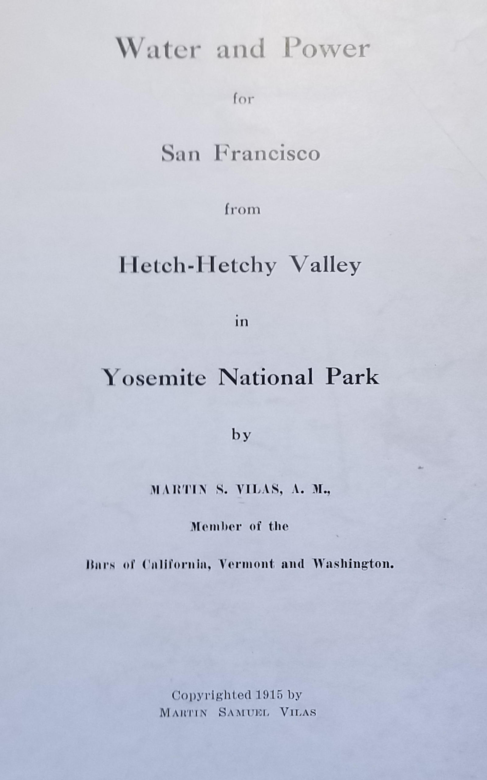Martin Samuel Vilas - Hetch-Hetchy Vadisinden San Francisco için Su ve Güç