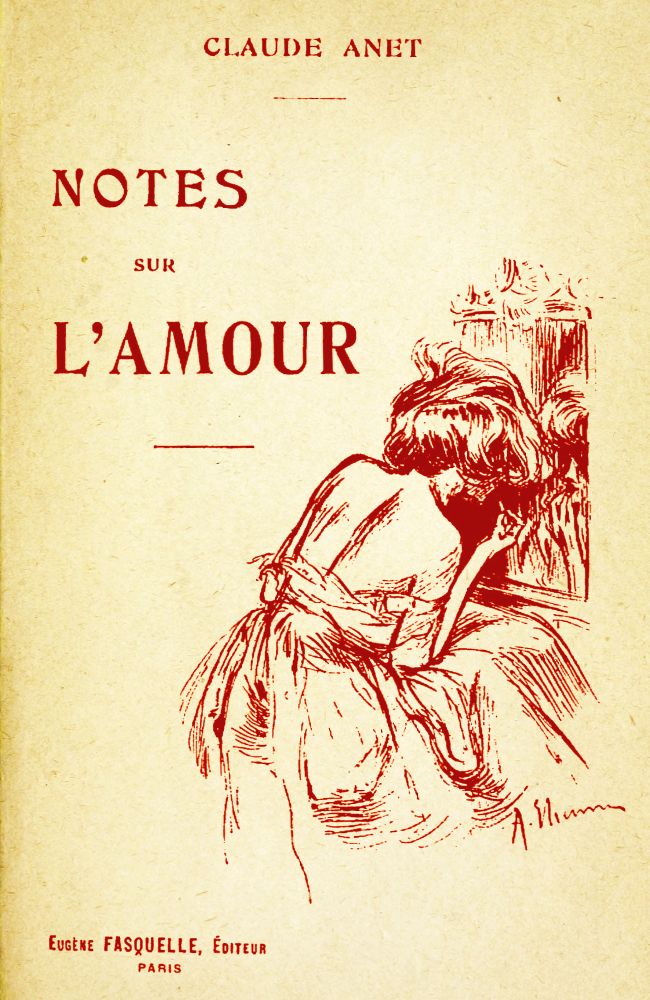 Notes sur l'Amour Notes sur l'Amour