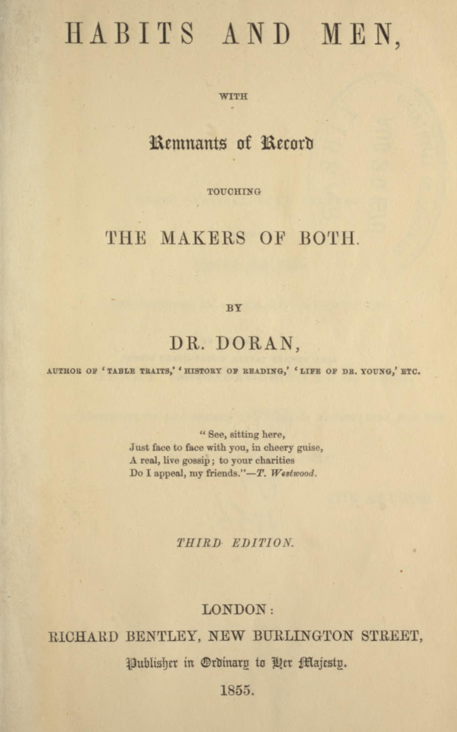 Habits and men, with remnants of record touching the makers of both Habits and men, with remnants of record touching the makers of both