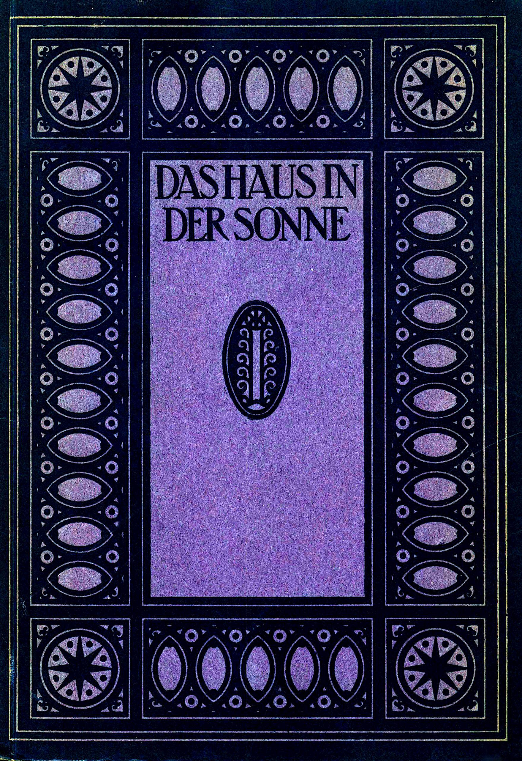 Das Haus in der Sonne Das Haus in der Sonne