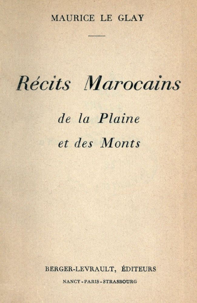 Récits marocains de la plaine et des monts