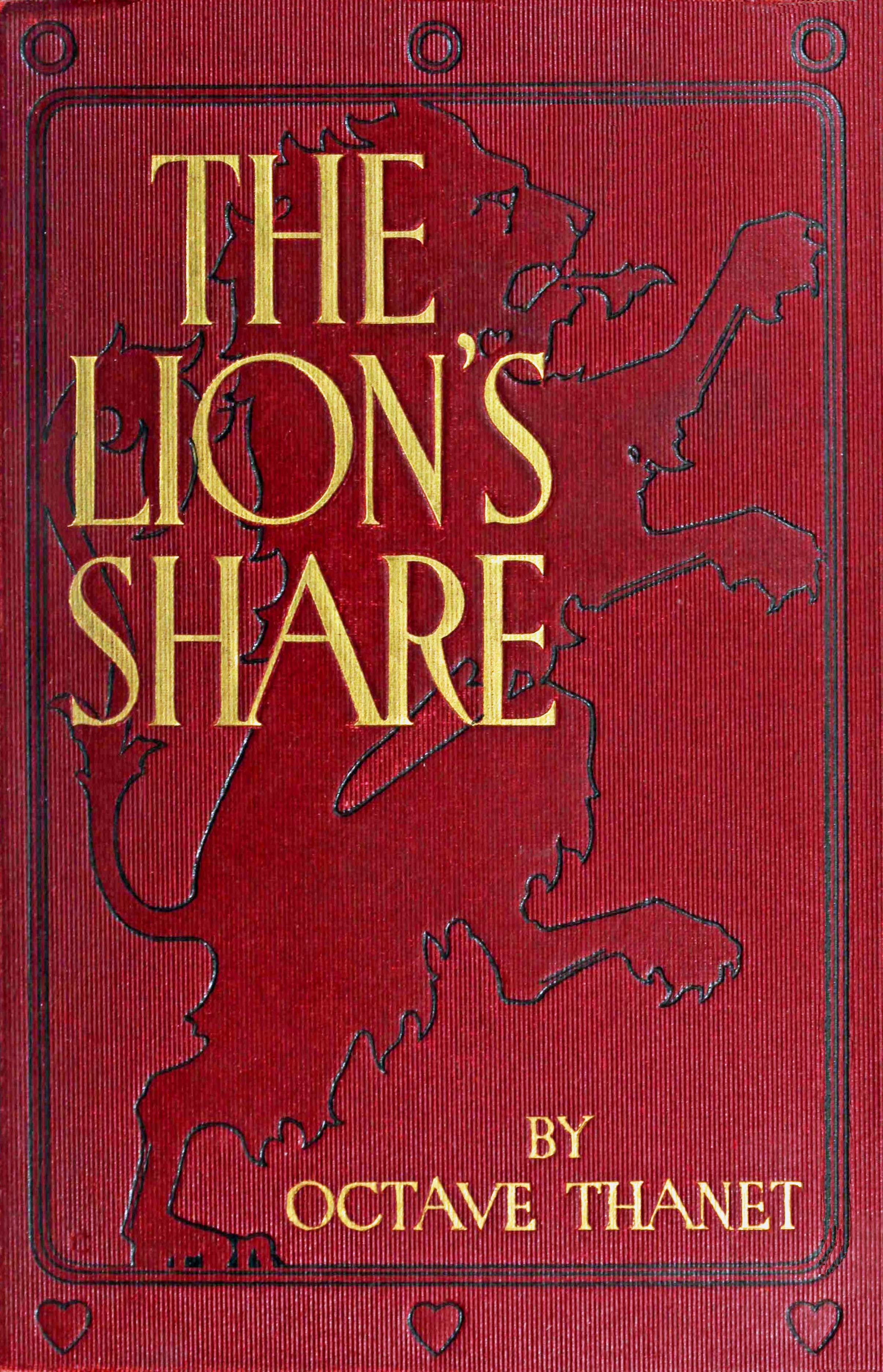 The lion's share The lion's share