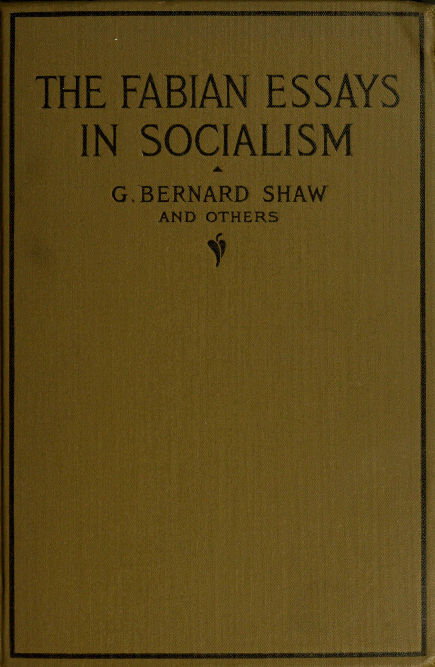 Fabian Essays in Socialism