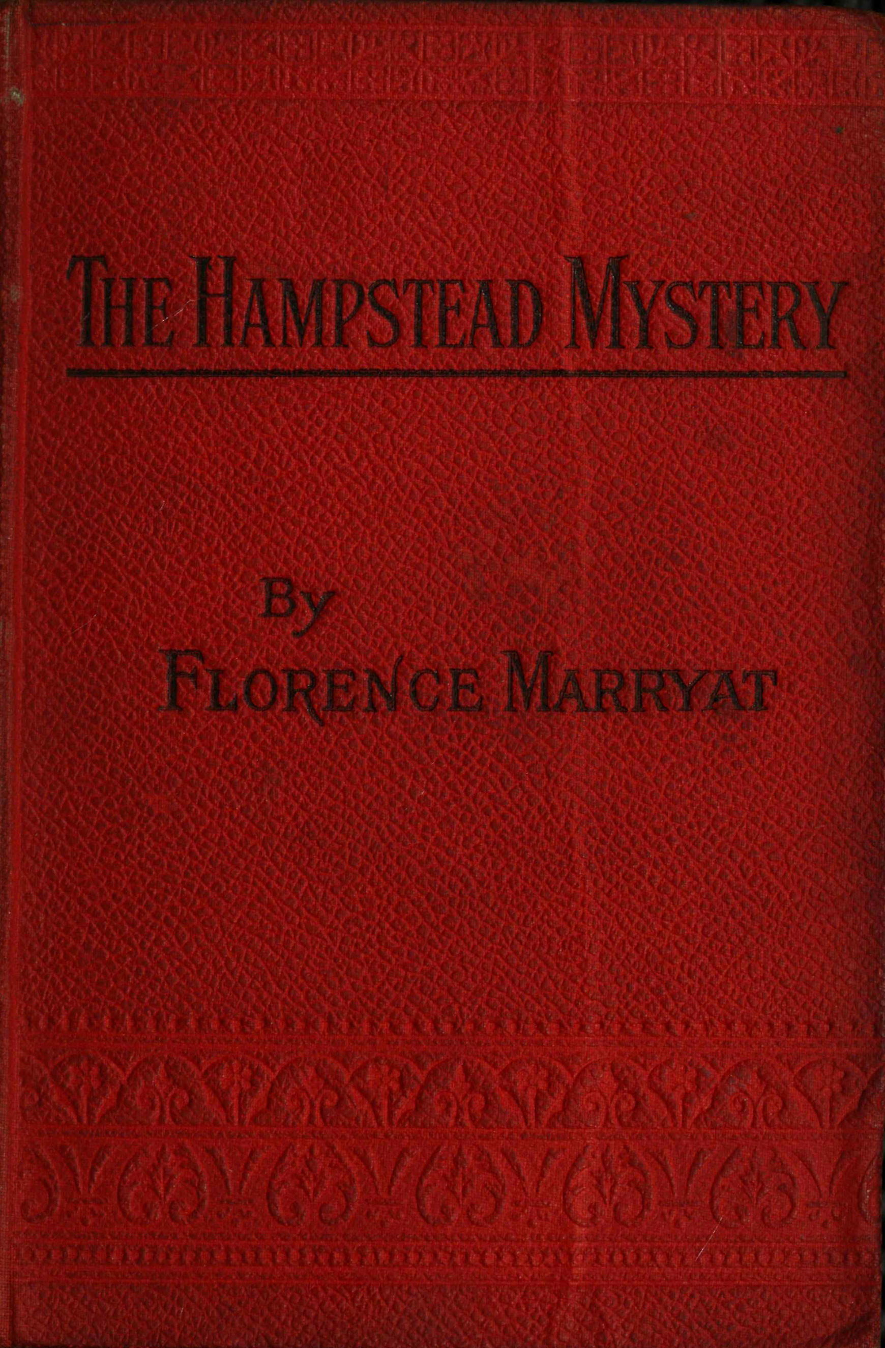 The Hampstead mystery: a novel. Volume 2 (of 3) The Hampstead mystery: a novel. Volume 2 (of 3)