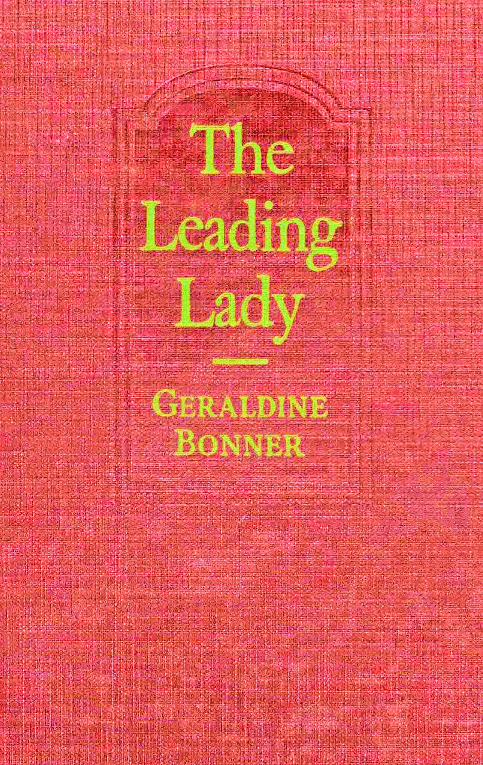 Geraldine Bonner - Öncü Kadın
