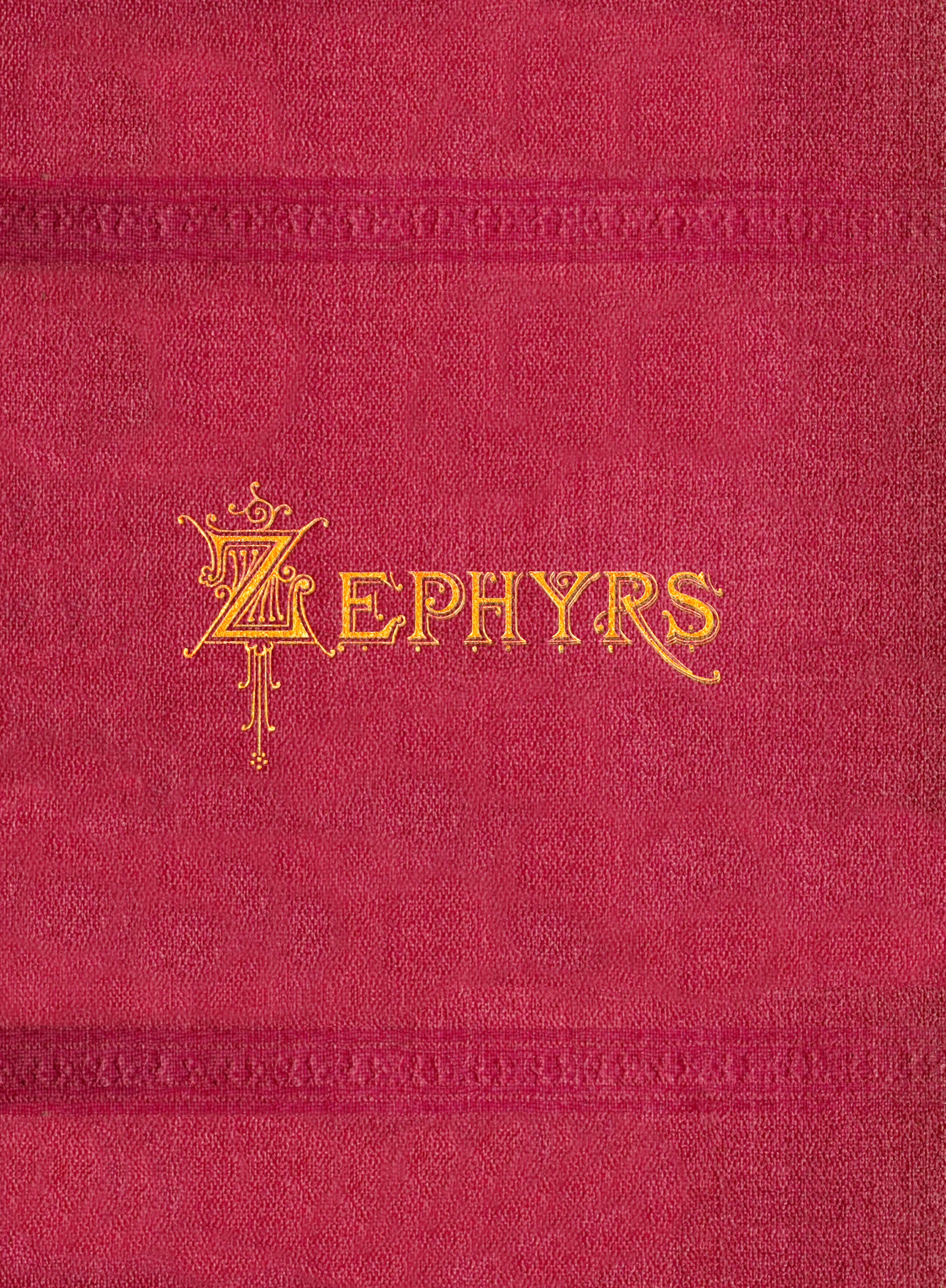 Zephyrs Zephyrs