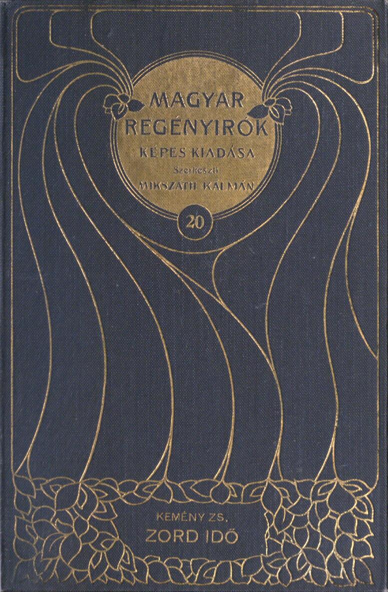 Zord idő (2. kötet): Regény három részben Zord idő (2. kötet): Regény három részben